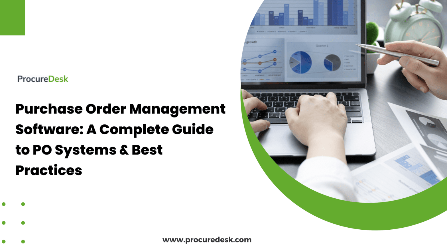 Purchase Order Management Software: A Complete Guide