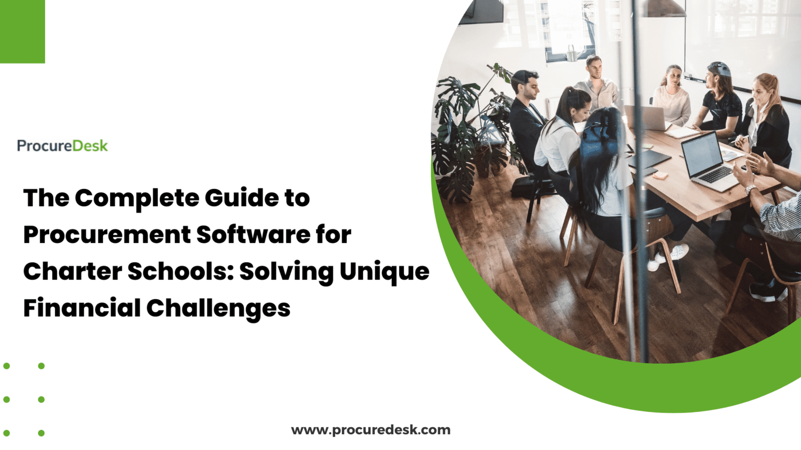 The Complete Guide to Procurement Software for Charter Schools-Solving Unique Financial Challenges