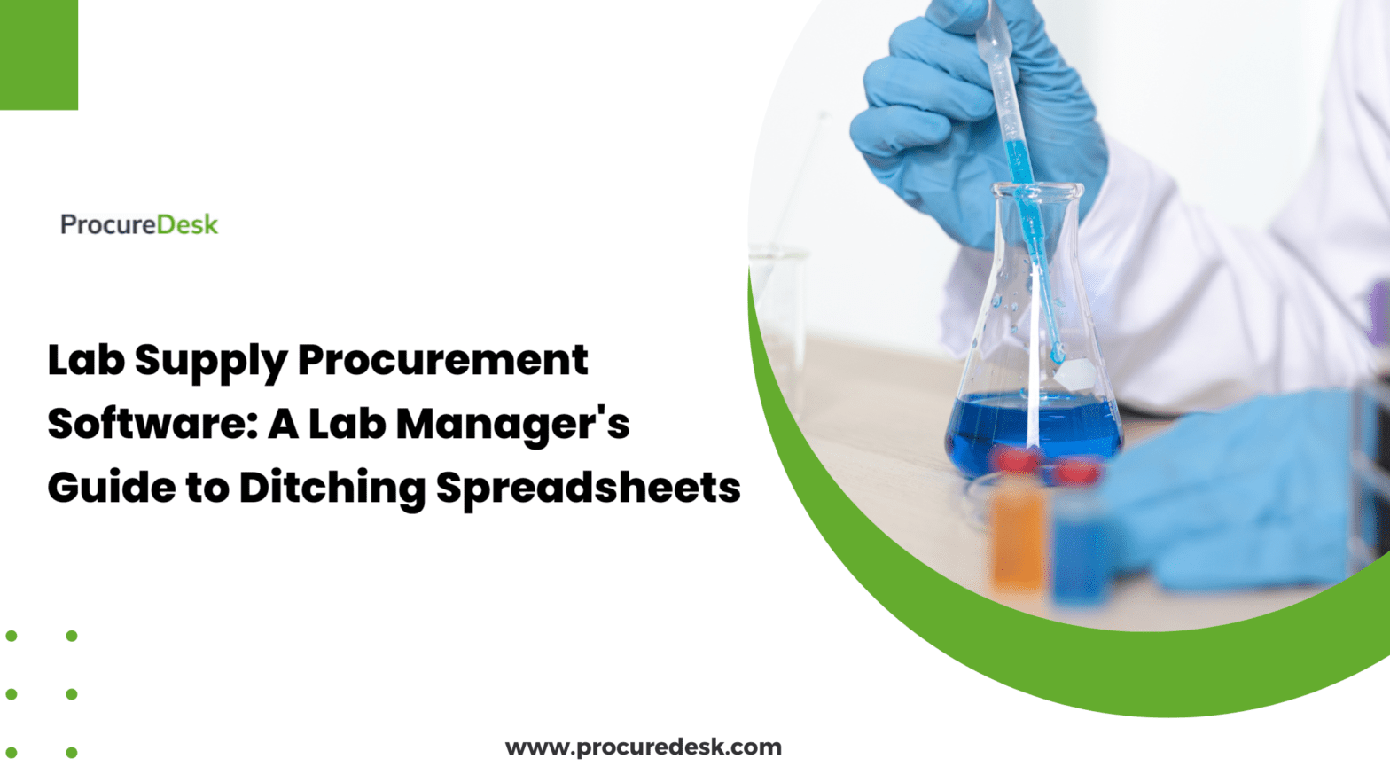 Lab Supply Procurement Software: A Lab Manager's Guide to Ditching Spreadsheets