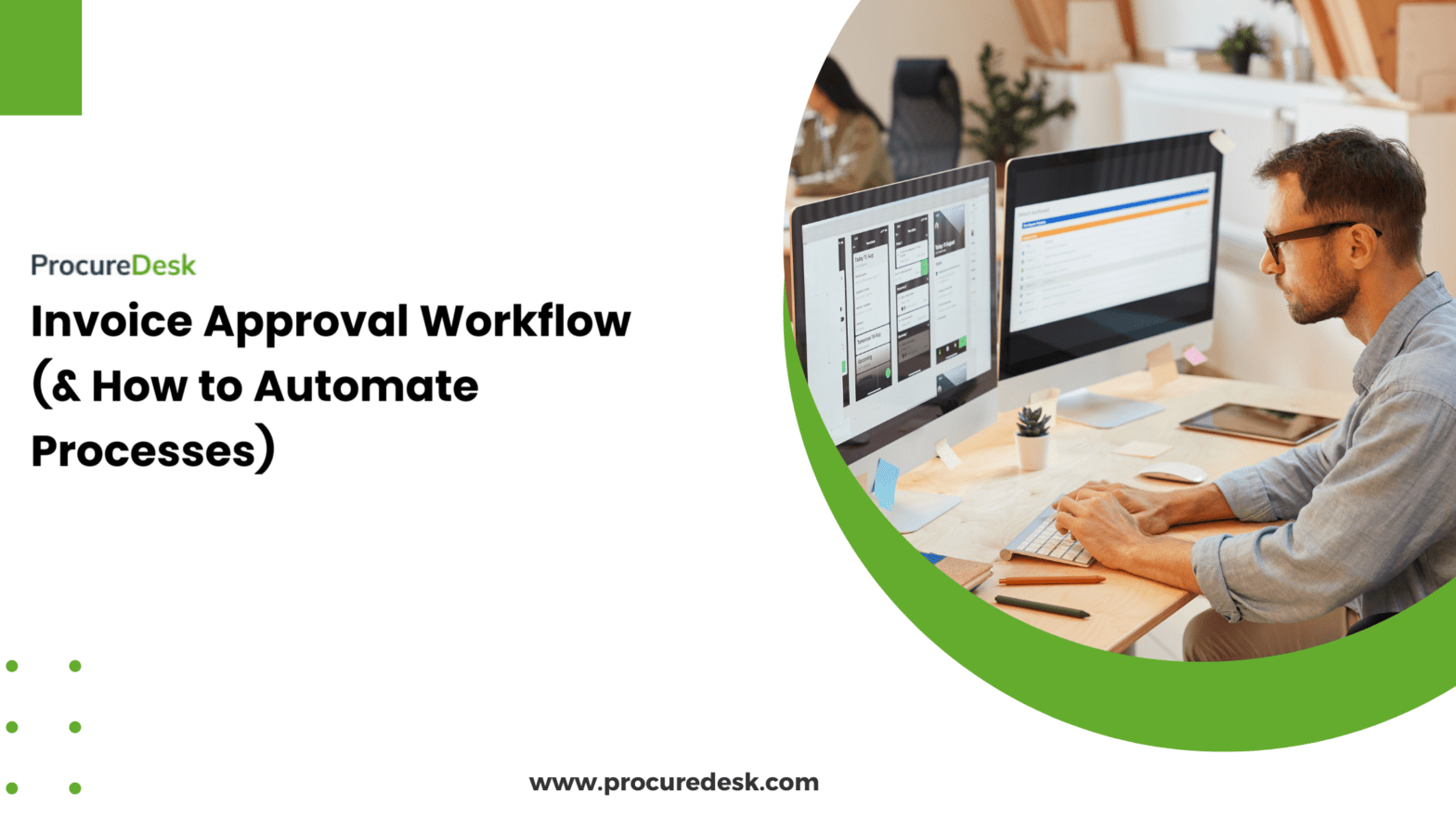 Invoice Approval Workflow (& How to Automate Processes)