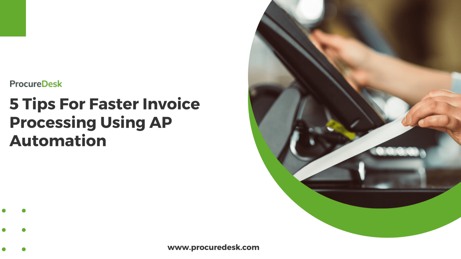 5 Tips For Faster Invoice Processing Using AP Automation