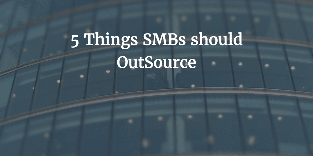 SMB outosourcing